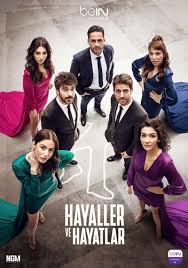 hayaller ve hayatlar