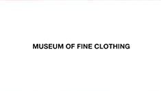 Museum of Fine Clothing marka resmi